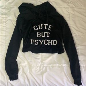 “Cute but psycho” crop hoodie